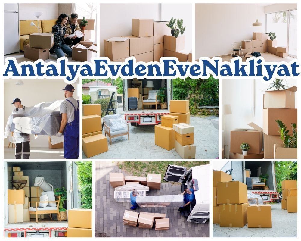 Antalya Andırın Evden Eve Taşımacılık